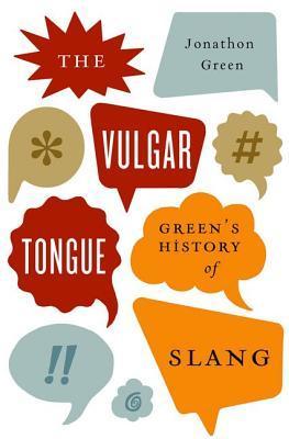 The Vulgar Tongue book cover