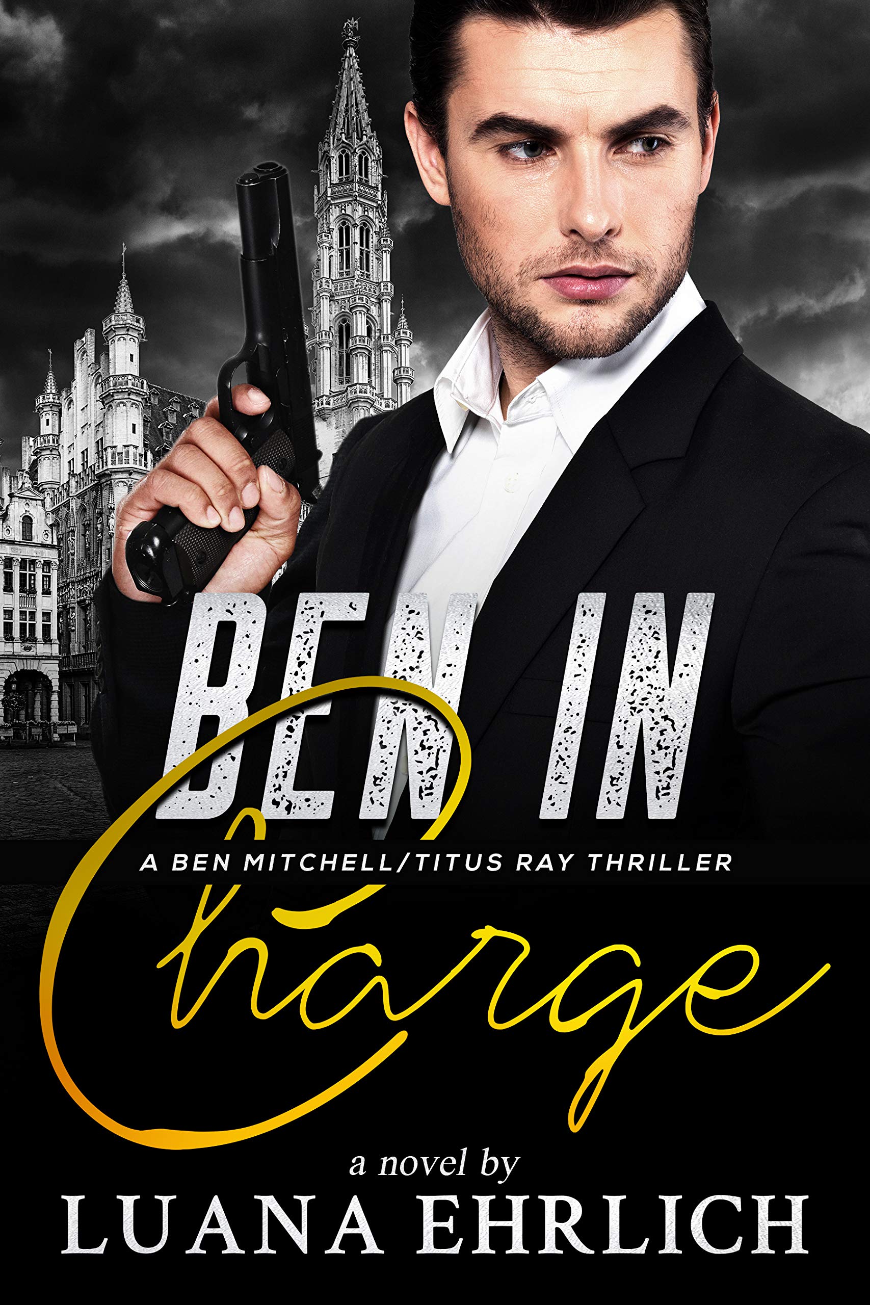 Ben Mitchell/Titus Ray Thrillers book cover 2