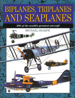 Biplanes, triplanes and seaplanes book cover
