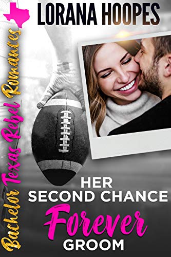 Bachelor Texas Rebel Romances book cover 3