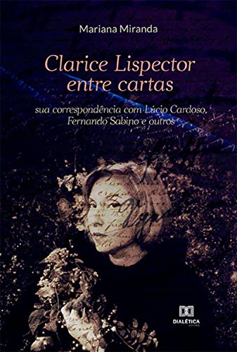 Clarice Lispector entre cartas book cover