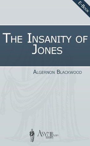 The Insanity of Jones book cover