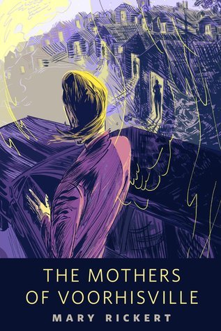 The Mothers of Voorhisville book cover