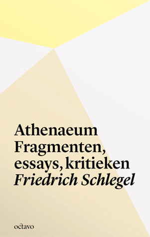 Athenaeum. Fragmenten, essays, kritieken book cover