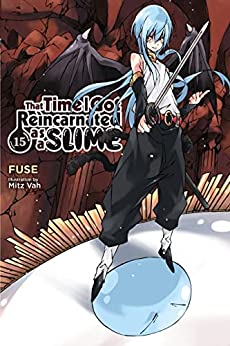 That Time I Got Reincarnated as a Slime (Light Novel), Vol. 15 book cover