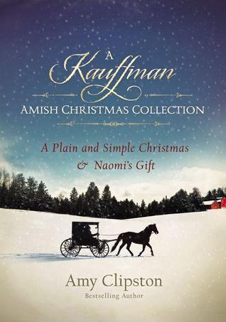 A Kauffman Amish Christmas Collection - A Kauffman Amish Christmas Collection book cover