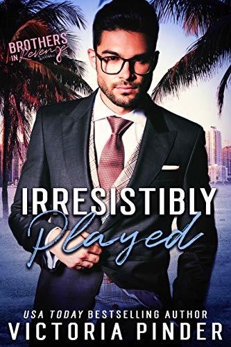 Irresistibly Played book cover