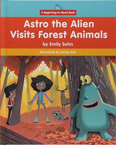 Astro the Alien Visits Forest Animals book cover