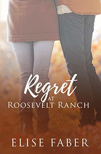 Regret at Roosevelt Ranch book cover