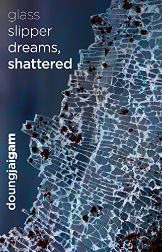 glass slipper dreams, shattered book cover