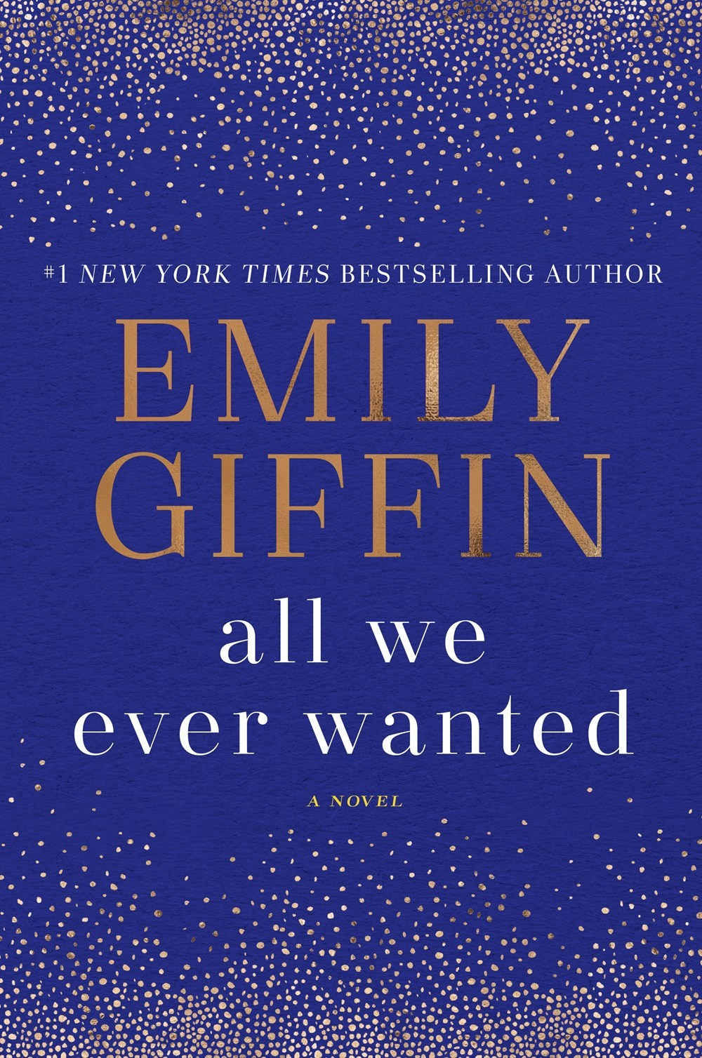 All We Ever Wanted book cover