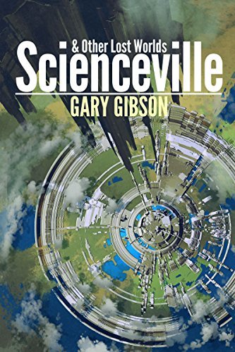 Scienceville & Other Lost Worlds book cover