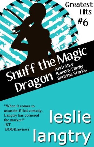 Snuff the Magic Dragon (and other Bombay Family Bedtime Stories) book cover