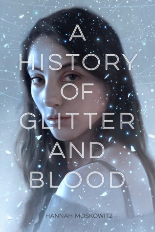 A History of Glitter and Blood book cover