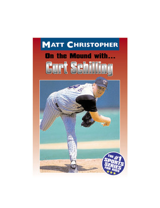 On the Mound with … Curt Schilling book cover