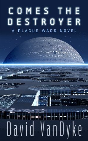 Comes the Destroyer book cover