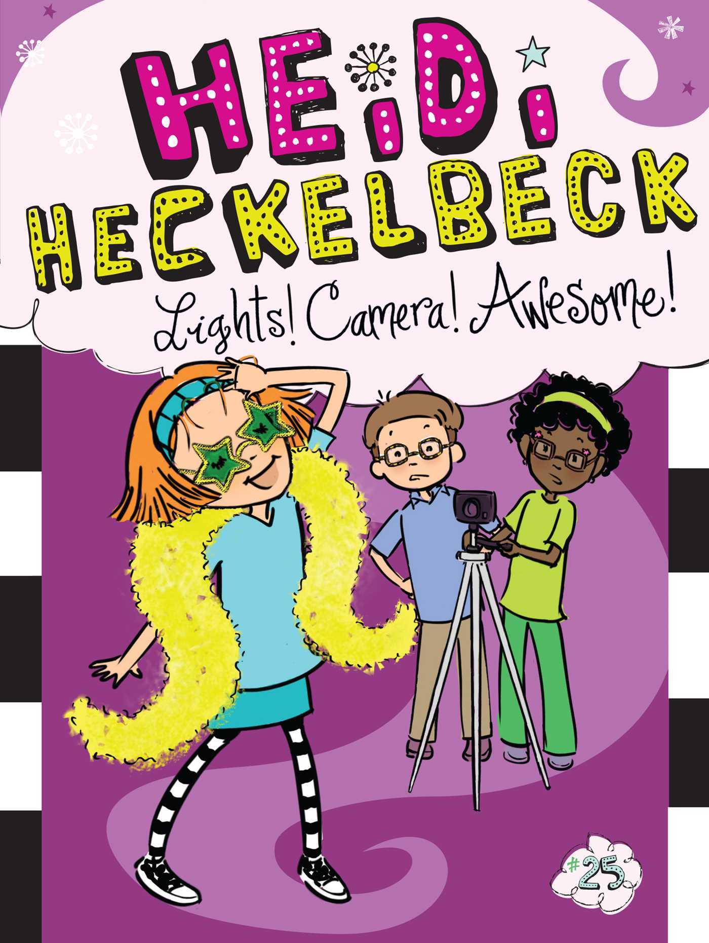 Heidi Heckelbeck Lights! Camera! Awesome! book cover
