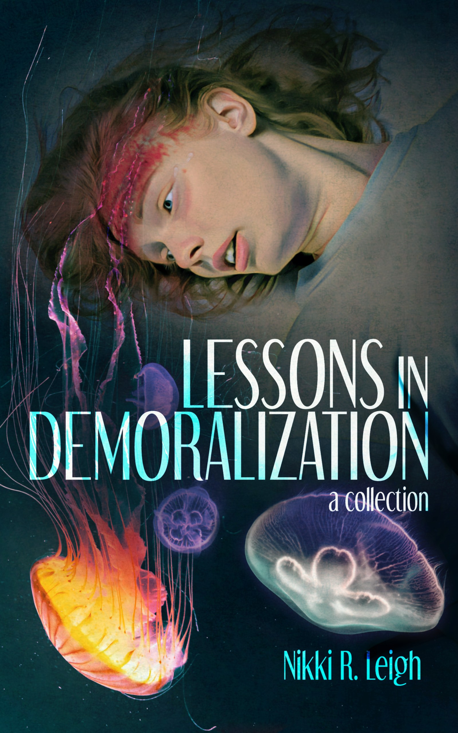 Lessons in Demoralization book cover