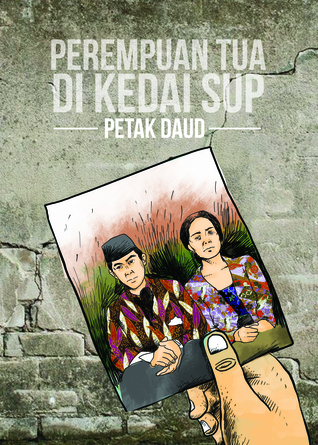 Perempuan Tua di Kedai Sup book cover