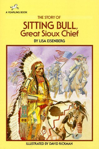 The Story of Sitting Bull, Great Sioux Chief book cover