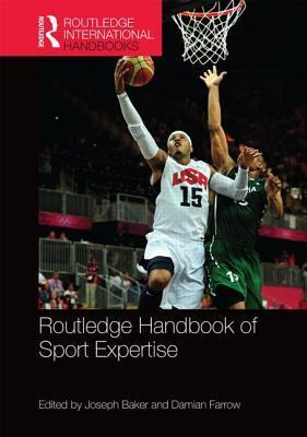 Routledge Handbook of Sport Expertise book cover