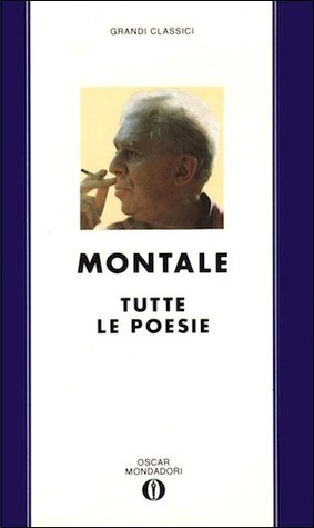 The Collected Poems of Eugenio Montale, 1925-1977 book cover