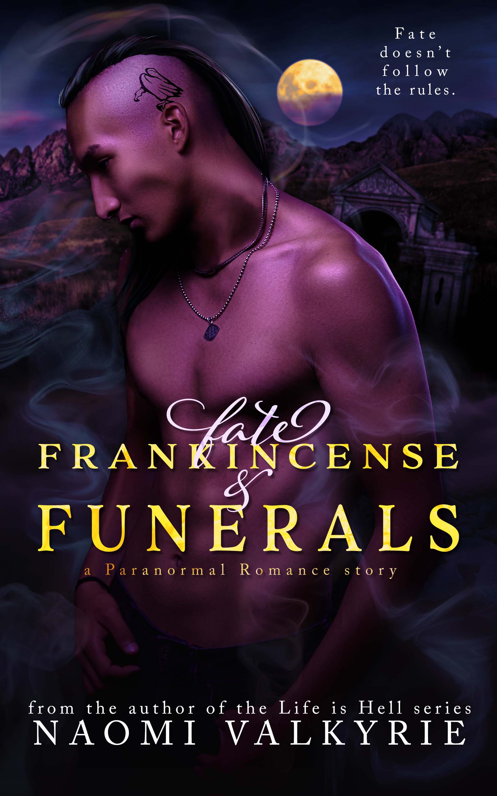 Fate, Frankincense & Funerals book cover