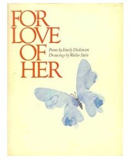 For Love of Her Poems by Emily Dickinson book cover