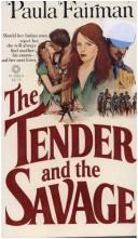 The Tender and the Savage book cover