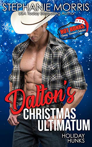 Holiday Hunks-Dalton's Christmas Ultimatum book cover