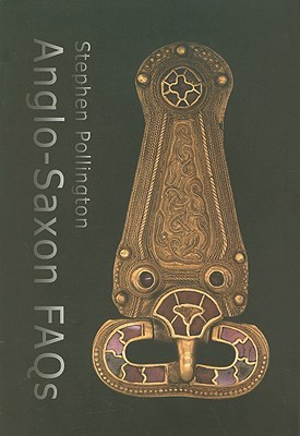 Anglo-Saxon FAQs book cover