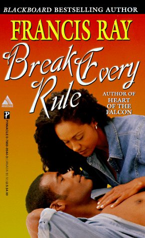 Break Every Rule book cover