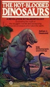The Hot-Blooded Dinosaurs book cover