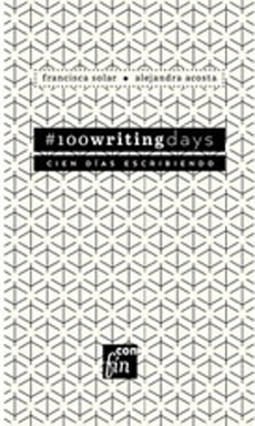 #100writingdays Cien Días Escribiendo book cover