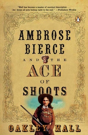 Ambrose Bierce and the Ace of Shoots book cover