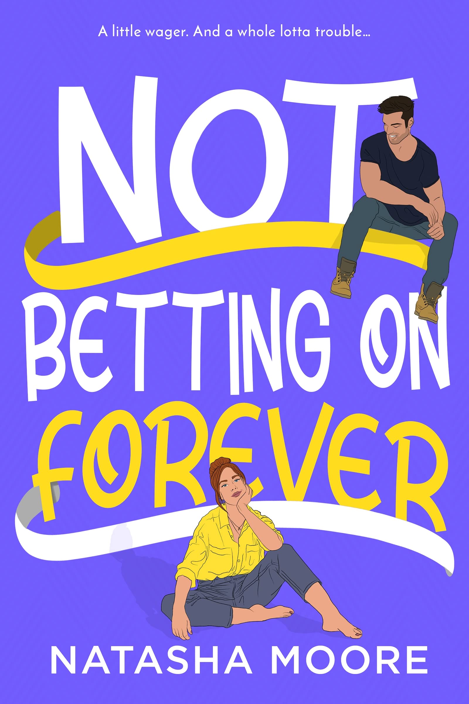 Not Betting on Forever book cover