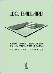 Para una autopsia de la vida cotidiana book cover