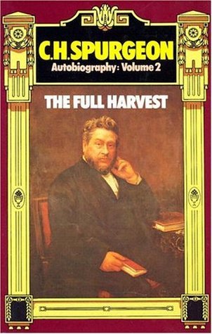 The Autobiography of Charles H. Spurgeon book cover