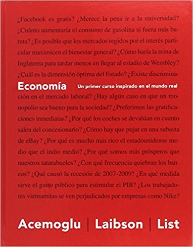 Economía. Un primer curso inspirado en el mundo real book cover