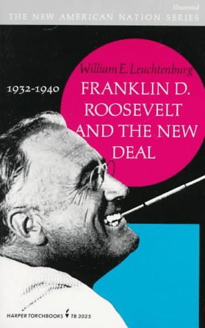 Franklin D. Roosevelt and the New Deal, 1932-1940 book cover