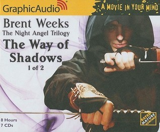 The Way of Shadows (1 of 2) [Dramatized Adaptation] book cover