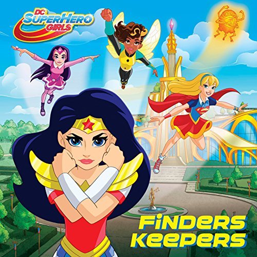 Finders Keepers (DC Super Hero Girls) (Pictureback book cover