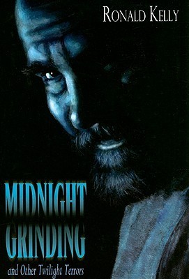 Midnight Grinding and Other Twilight Terrors book cover