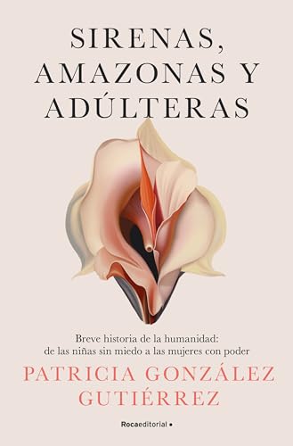 Sirenas, amazonas y adúlteras book cover