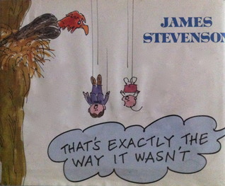 That's Exactly the Way It Wasn't book cover