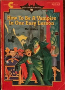 How to Be a Vampire in One Easy Lesson book cover