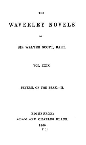 The Waverley Novels Vol. XXIX Peveril of the Peak II book cover