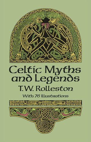 Celtic Myths and Legends book cover