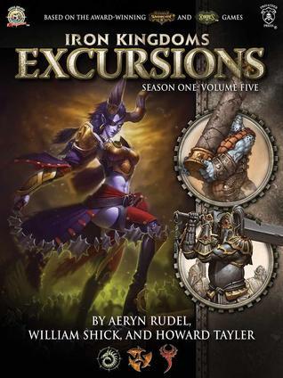 Iron Kingdoms Excursions book cover