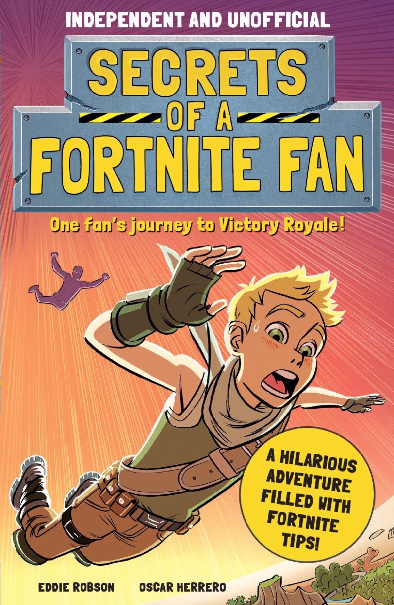 Secrets d'un fan de Fortnite - La quête d'un joueur vers la Victoire Royale ! book cover